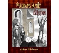 Chas Addams – The Addams Family: An Evilution