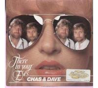CHAS AND DAVE - THERE IN YOUR EYES 7 INCH (7" VINYL 45) UK TOWERBELL 1984