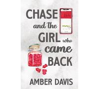 Chase and the girl who came back: Special Edition
