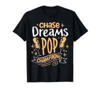 Chase Dreams, Champagne Pop T-Shirt