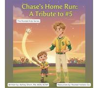 Chase’s Home Run: A Tribute to #5
