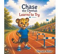 Chase the Cheetah Learns to Try