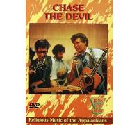 Chase the Devil - Religious Music of the Southern Appalachians [Import Zone 1]