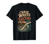 Chase Waves in Ericeira Portugal Surf Surfer Océan Avent T-Shirt