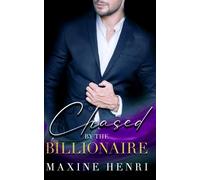 Chased By The Billionaire