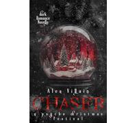 Chaser: a psycho christmas festival