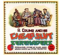 Chasin Rainbows by R. Crumb & His Cheap Suit Serenaders (1993) Audio CD