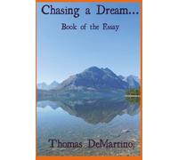 Chasing a Dream...Book of the Essay