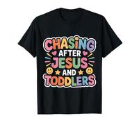 Chasing After Jesus and Toddlers Chaos chrétien - T-Shirt