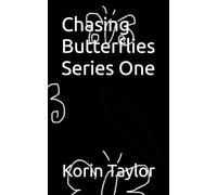 Chasing Butterflies Series One