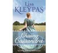 Chasing Cassandra - Lisa Kleypas - Little Brown Book Group - Livre en Anglais - Paperback Lisa KleypasLisa Kleypas (Auteur)