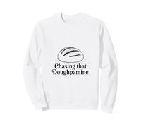 Chasing Doughpamine Levure Sauvage Hobbyist Levain Sweatshirt