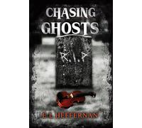 Chasing Ghosts