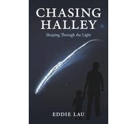 Chasing Halley: Sleeping Through the Light
