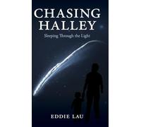 Chasing Halley: Sleeping Through the Light