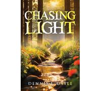 Chasing Light