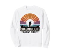 Chasing Light Losing Sleep Sunrise Chaser Photographie Sweatshirt