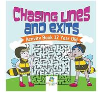 Chasing Lines And Exits Activity Book 12 Year Old