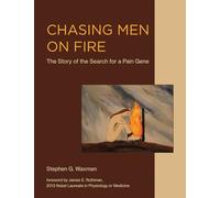 Chasing Men on Fire: The Story of the Search for a Pain Gene