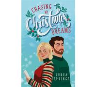 Chasing my (Christmas) Dreams Romance de Noël - Lorea Springs - Hlab Eds - Poche - Roman