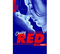 Chasing Red - Tome 1