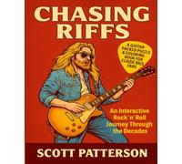 Chasing Riffs: An Interactive Journey Through the 1960s, 1970s, 1980s, and 1990s Rock Scene