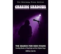 Chasing Shadows: The Search For Rod Evans