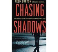Chasing Shadows - [Version Originale] Fred Burton (Auteur)