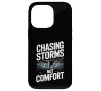 Chasing Storms Not Comfort Extreme Motivation Coque pour iPhone 13 Pro