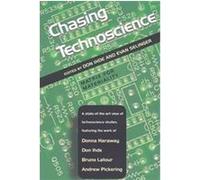 Chasing Technoscience: Matrix For Materiality