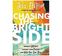 Chasing The Bright Side
