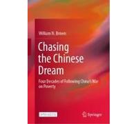 Chasing The Chinese Dream