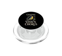 Chasing The Dawn Chorus Observation des Oiseaux Nature PopSockets PopGrip pour MagSafe