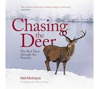 Chasing the Deer: The Red Deer Through the Seasons