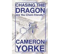 Chasing The Dragon: Are You Chem-Friendly?