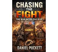 CHASING THE FIGHT: The War After the War