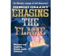 Chasing the Flame - [Version Originale] Dingo Smart (Auteur)