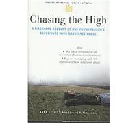 Chasing The High