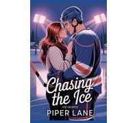 Chasing the Ice: hockey romance