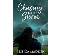 Chasing the Storm