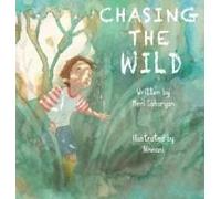 Chasing The Wild