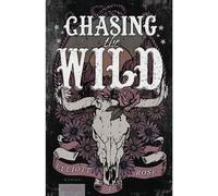 Chasing the Wild - Elliott Rose - VAJOSH - ebook (ePub) - Livre