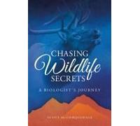 Chasing Wildlife Secrets