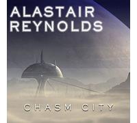Chasm City (Revelation Space Series, 2)