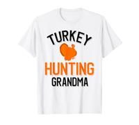 Chasse à la Dinde Grand-mère Chasseur de Dinde T-Shirt