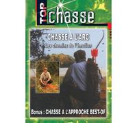 Chasse À L'arc : Les Chemins De L'émotion