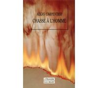 Chasse à l'homme - - Alejo Carpentier - Gallimard - Livre
