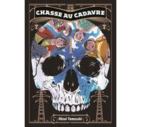 Hôsui Yamazaki – Chasse au cadavre – Tome 1 – François Boulanger (traduction) – Broché (Casterman)