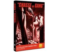 Chasse au Gang E