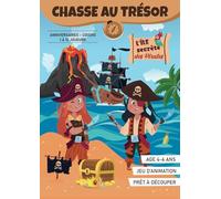 Chasse au Trésor des Pirates (4 à 6 ans) | cahier de jeu pour une fête d'anniversaire ou des loisirs en famille |: Clé en Main : Découpez - Animez - Jouez !
